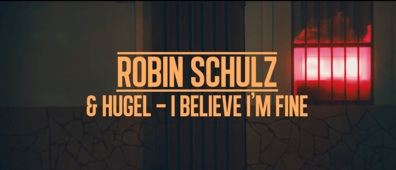 Robin Schulz&Hugel – I believe i’m fine (official video)