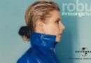 robyn missing u