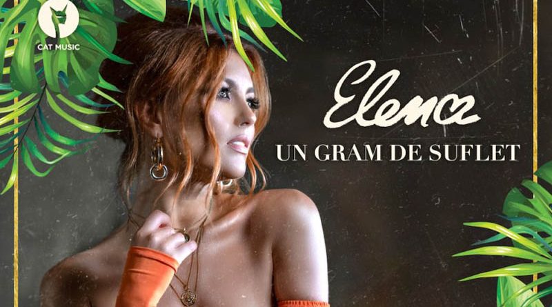 elena un gram de suflet