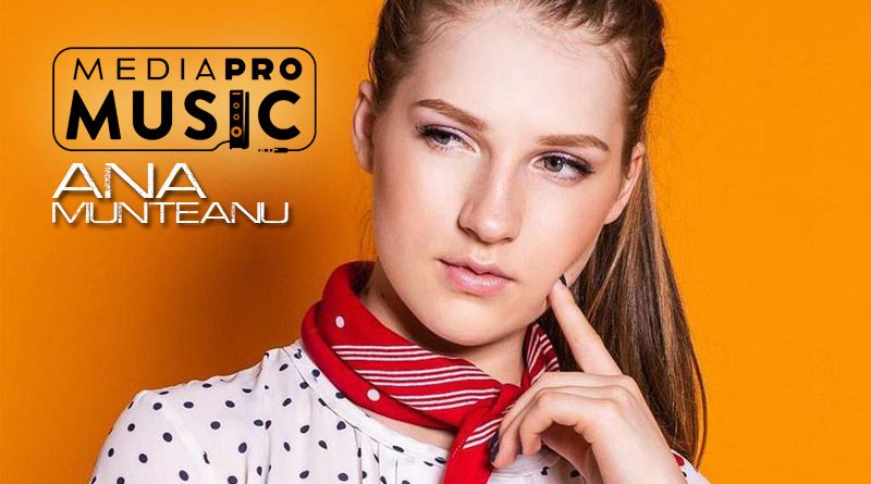 Ana Munteanu Media Pro Music