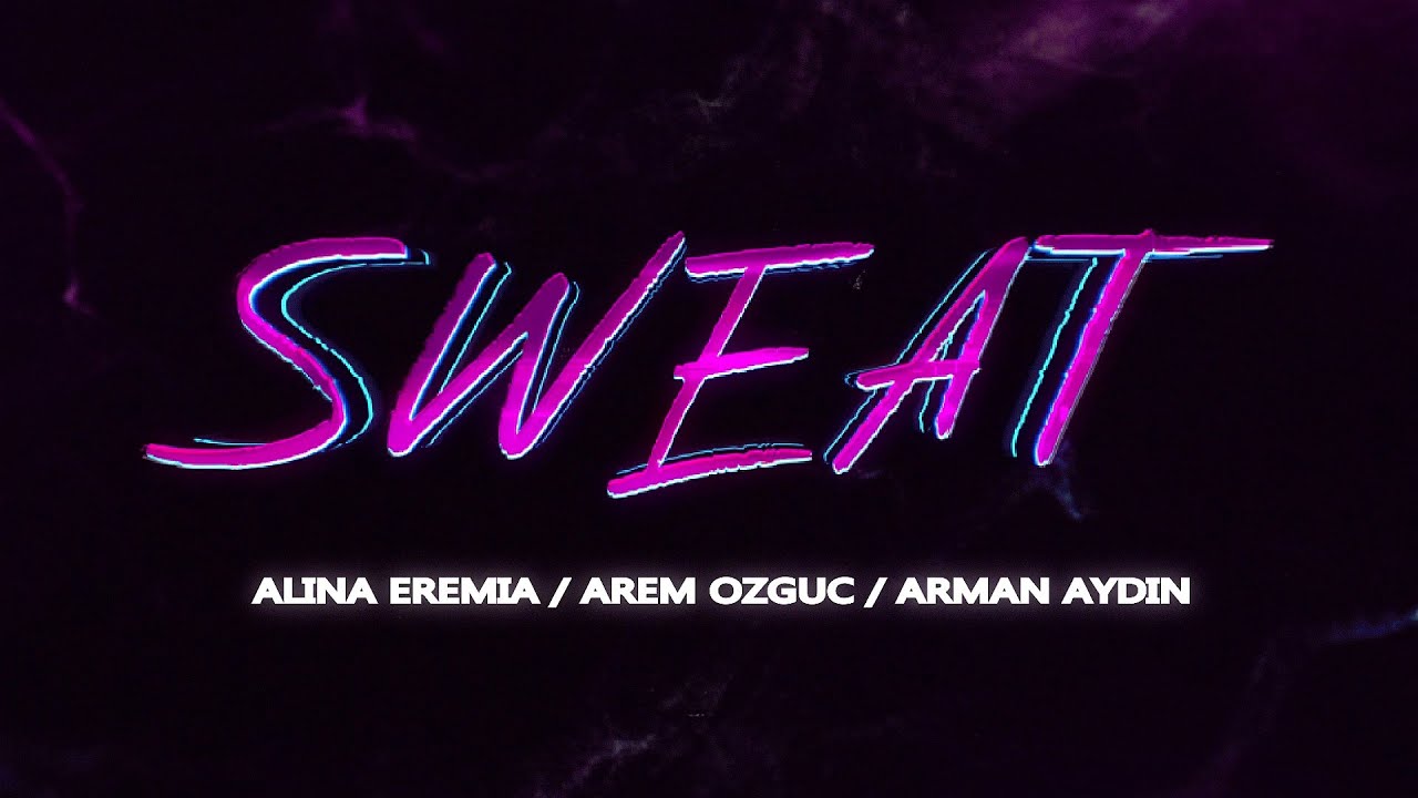 Alina Eremia lansează „Sweat”